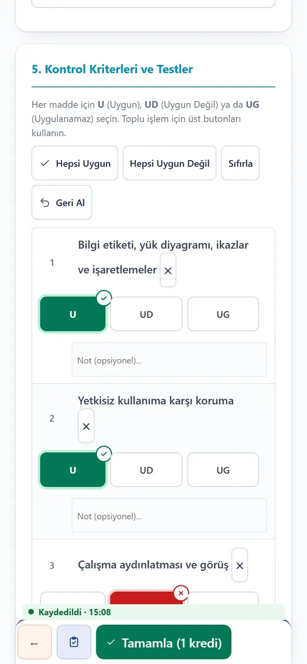 Telefonda kontrol maddeleri: Uygun, Uygun Değil, Uygulanamaz dokunmatik seçimi